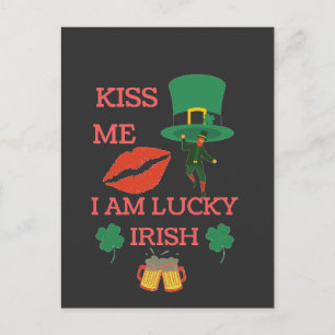 Kiss me i am lucky irish today  postcard
