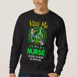 Kiss Me I M A Nurse Irish St Patrick S Day Gnome S Sweatshirt