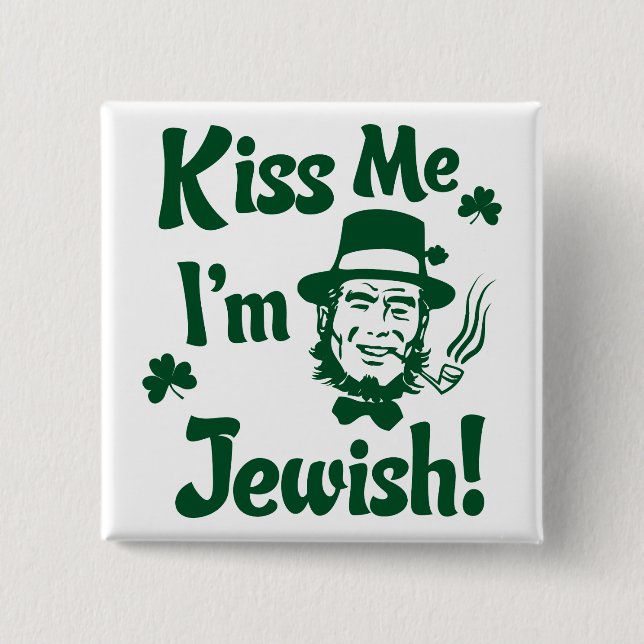 Kiss me, I’m Jewish 2 Inch Square Button (Front)