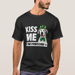 Kiss Me I m Pawsome Great Dane St Patricks Day Iri T-Shirt
