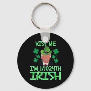 Kiss Me I'm 11024th Irish Shirt St Patrick's Day T Keychain