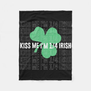 Kiss Me Im 14 Irish St Patricks Day Irish Grandpar Fleece Blanket
