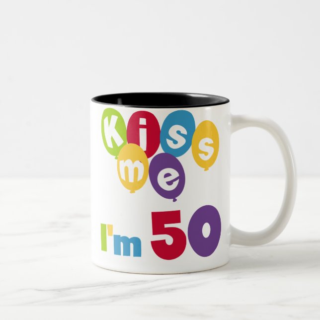 Kiss Me I'm 50 Birthday T-shirts and Gifts Two-Tone Coffee Mug (Right)