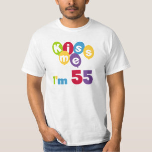 Kiss Me I'm 55 Anniversaire Tshirts et cadeaux