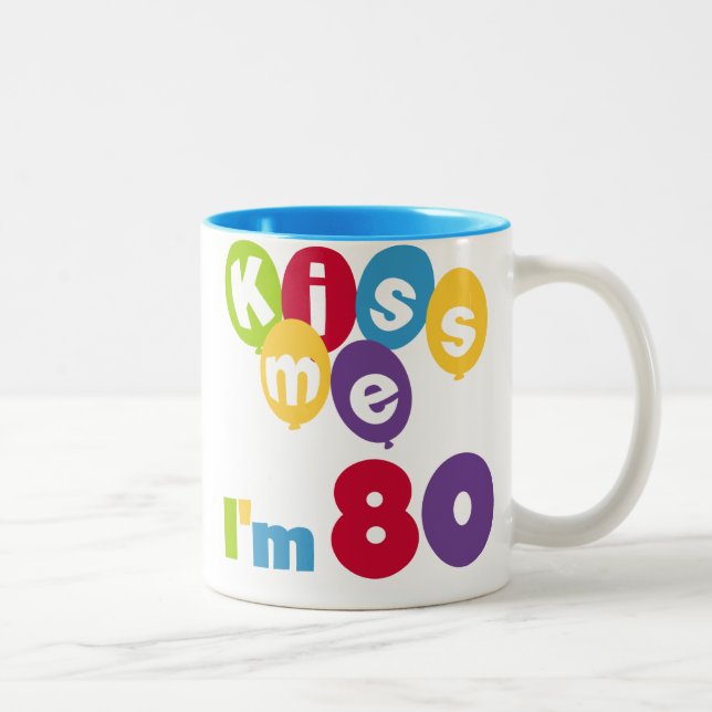 Kiss Me I'm 80 Birthday T-shirts and Gifts Two-Tone Coffee Mug (Right)