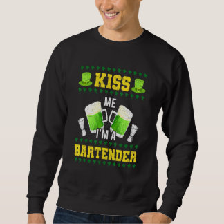 Kiss Me Im A Bartender Bartending Bartender 1 Sweatshirt