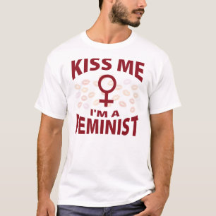 Kiss Me I'm A Feminist T-Shirt
