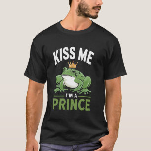Kiss Me I'm A Prince Funny Bachelor Party Frog Lov T-Shirt