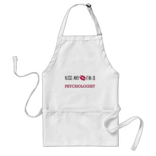 Kiss Me I'm a PSYCHOLOGIST Standard Apron