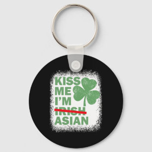 Kiss Me I'm Asian Funny St. Patrick's Day Asian Keychain