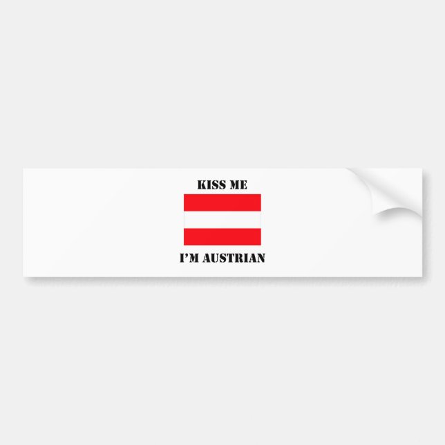 Kiss Me I'm Austrian Bumper Sticker (Front)