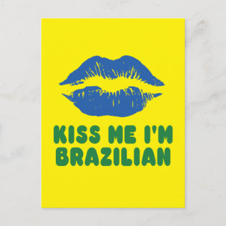 Kiss Me I'm Brazilian lips Postcard
