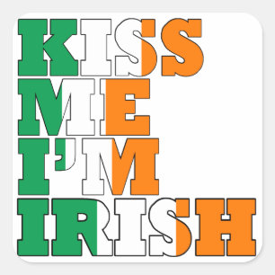 Kiss me I'm drunk St Pats Square Sticker