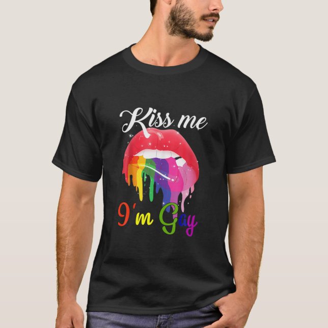 Kiss Me I'm Gay LGBT Pride Rainbow Lips T-Shirt (Front)