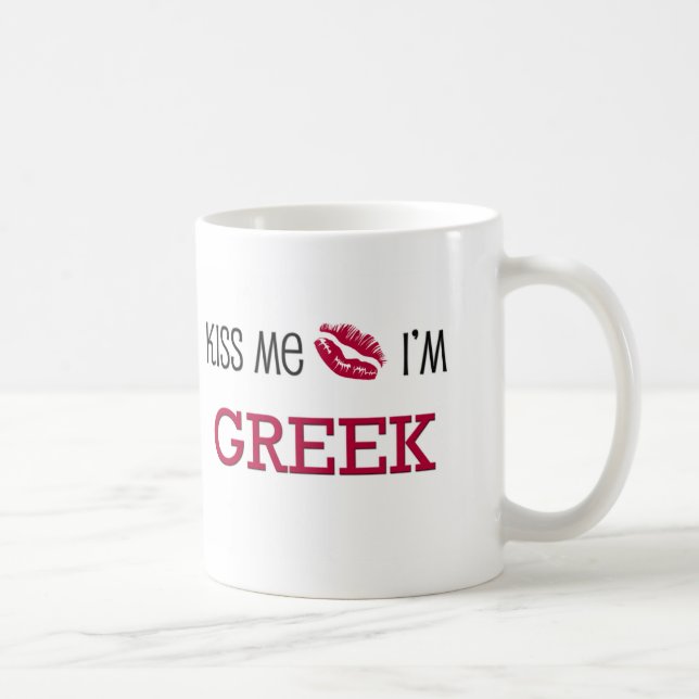 Kiss Me I'm GREEK Coffee Mug (Right)