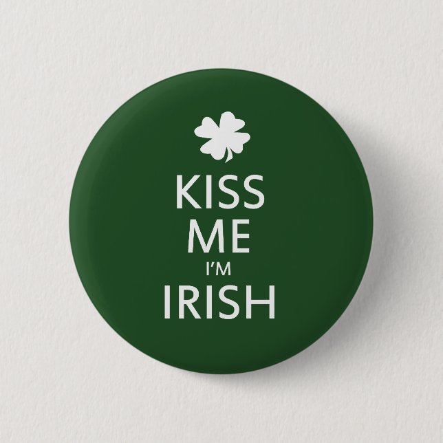 Kiss me Im Irish 2 Inch Round Button (Front)