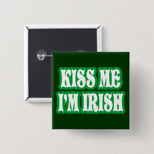 Kiss Me I'm Irish 2 Inch Square Button