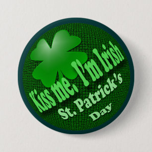 Kiss Me I'm Irish 3 Inch Round Button