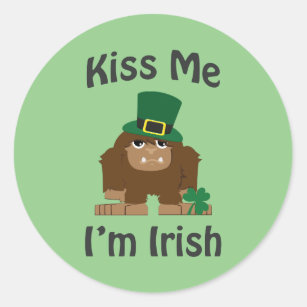 Kiss Me I'm Irish bigfoot Classic Round Sticker