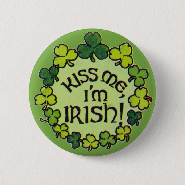 Kiss Me I'm Irish! - Button (Front)