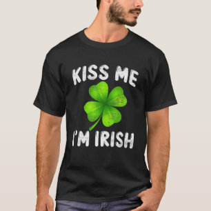 Kiss Me I'm Irish Funny St Patrick's Day Shamrock T-Shirt