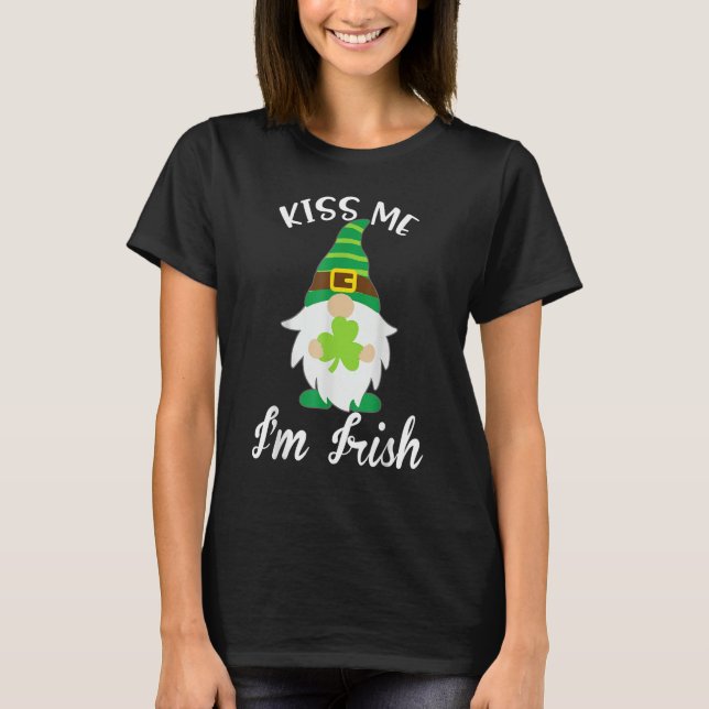 Kiss Me I'm Irish Gnome Shamrock C Saint Patrick D T-Shirt (Front)