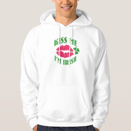 Kiss me - I'm Irish Hoodie
