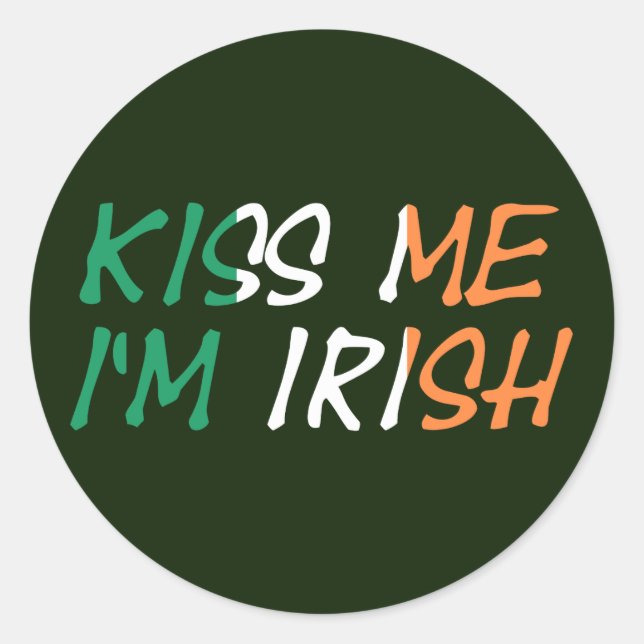 Kiss Me I'm Irish overlaid on Irish Flag stkcnt Classic Round Sticker (Front)