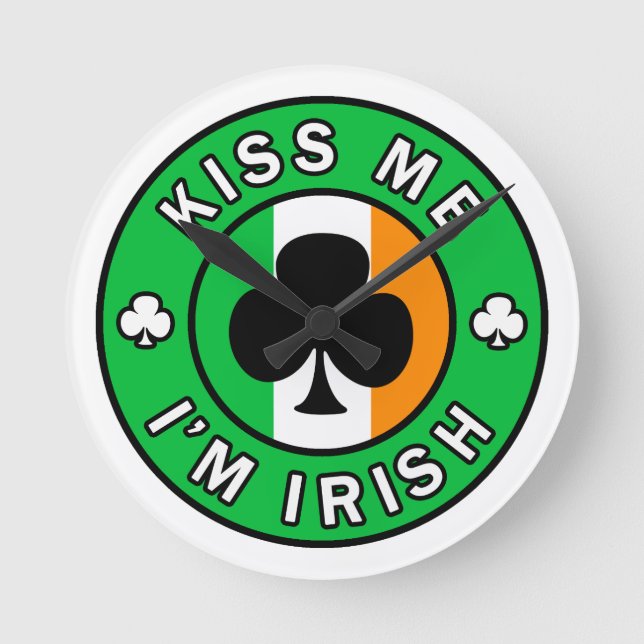 Kiss Me I'm Irish Round Clock (Front)