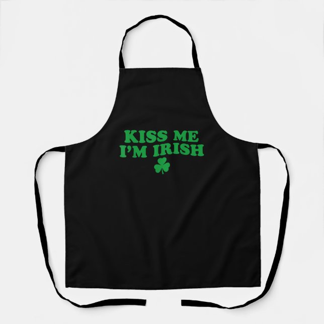 Kiss Me I'm Irish Shamrock, St Patricks Day For Me Apron (Front)