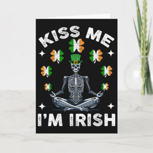 Kiss Me I'm Irish Skeleton St Patrick's Day  Card