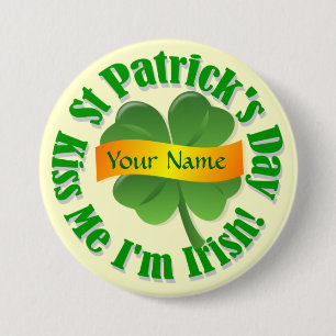Kiss me I'm Irish St Patrick's 3 Inch Round Button