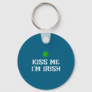 Kiss Me I'm Irish St. Patrick's Day Irish Funny Ir Keychain