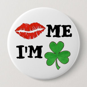 Kiss Me I'm Irish St. Patrick's Day Lips Shamrock 4 Inch Round Button