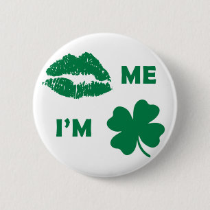 Kiss me I'm Irish St Patrick's Day Shamrock 2 Inch Round Button