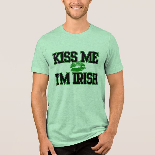 Kiss Me I'm Irish, St Patricks Day Shirt (Front)