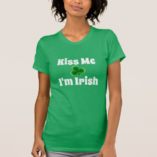 Kiss me I'm Irish St patty's Day T-Shirt