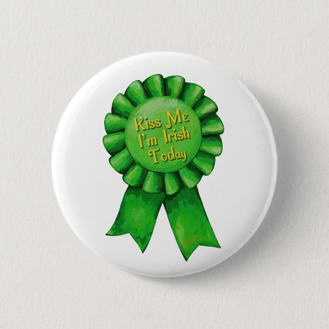 Kiss Me I'm Irish Today Pin (Front)