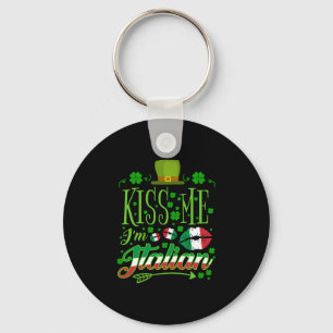 Kiss Me I'M Italian St Patric Day Italian Keychain