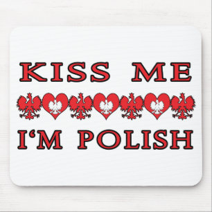 Kiss Me I'm Polish Mouse Pad