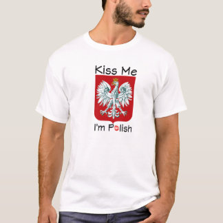 Kiss Me I'm Polish T-Shirt
