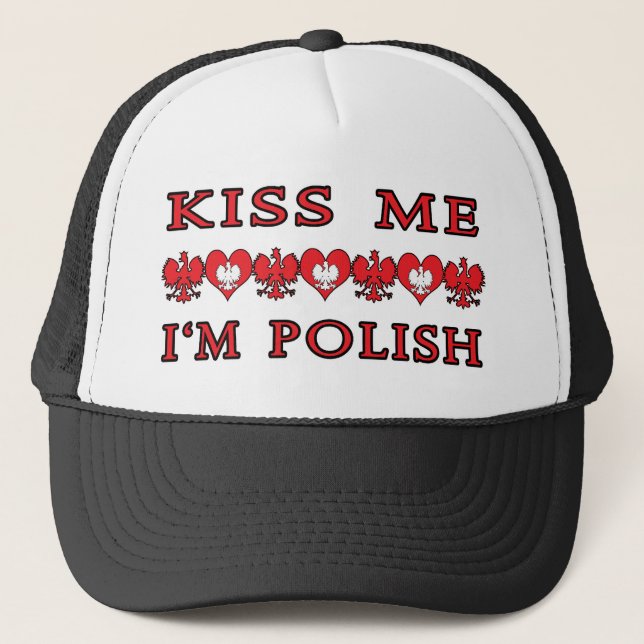 Kiss Me I'm Polish Trucker Hat (Front)