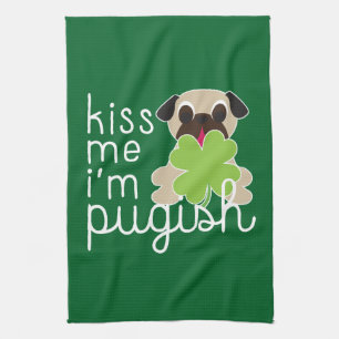 Kiss Me I'm Pugish St Patrick's Day Pug Clover Kitchen Towel