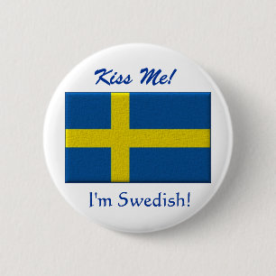 Kiss Me I'm Swedish 2 Inch Round Button