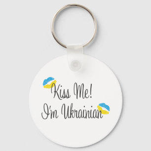 Kiss Me! I'm Ukrainian Keychain