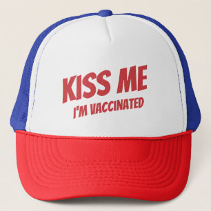 Kiss Me I'm Vaccinated Modern Cute Funny Quote Trucker Hat