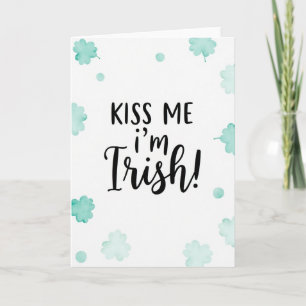 Kiss Me Irish Fun Card