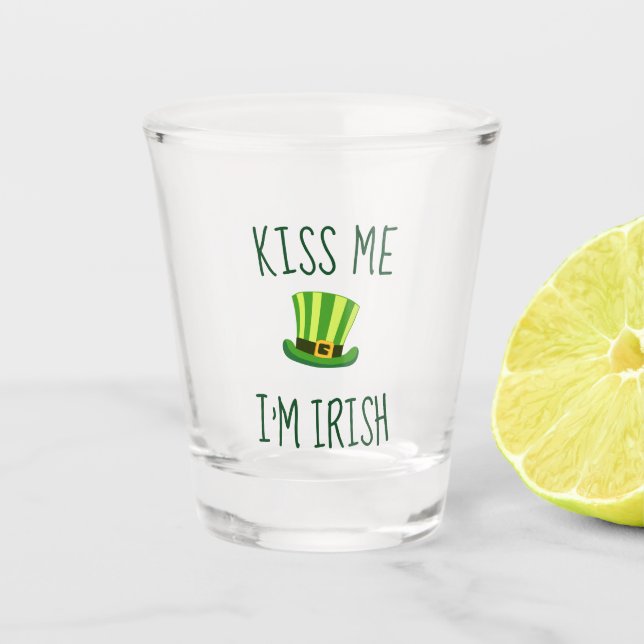 Kiss Me Irish Top Hat Shot Glass (Front)