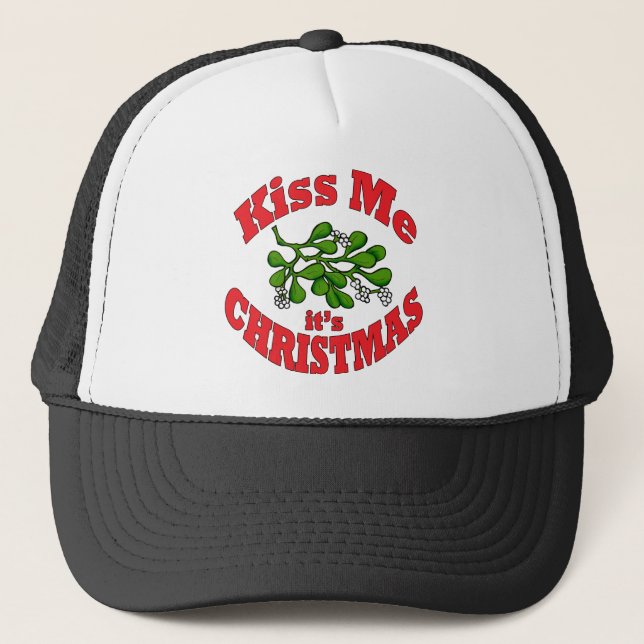 kiss me it's Christmas Trucker Hat (Front)