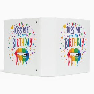Kiss Me It's My Birthday Binder